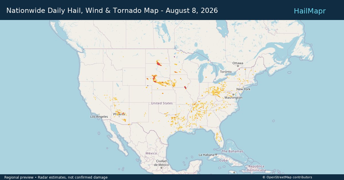 Nationwide Daily Hail, Wind & Tornado Map - August 8, 2026 — regional heatmap and storm polygons