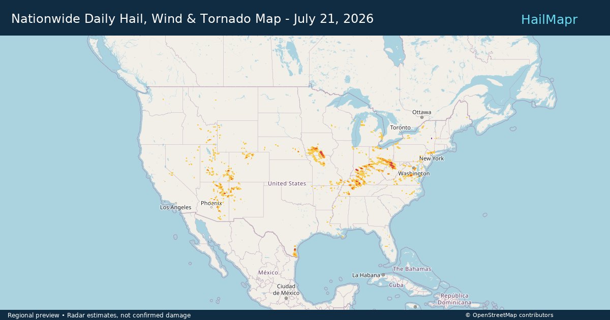 Nationwide Daily Hail, Wind & Tornado Map - July 21, 2026 — regional heatmap and storm polygons
