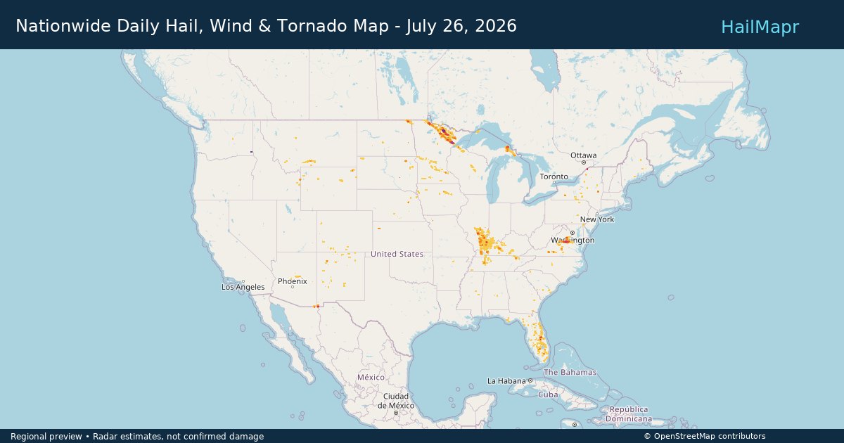 Nationwide Daily Hail, Wind & Tornado Map - July 26, 2026 — regional heatmap and storm polygons