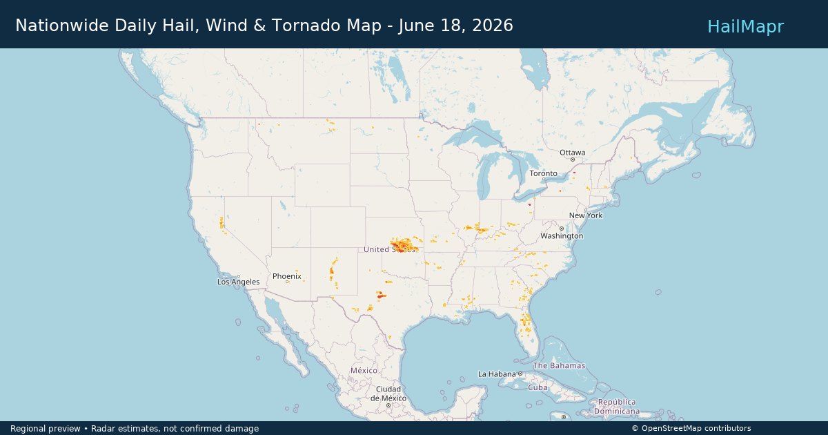 Nationwide Daily Hail, Wind & Tornado Map - June 18, 2026 — regional heatmap and storm polygons