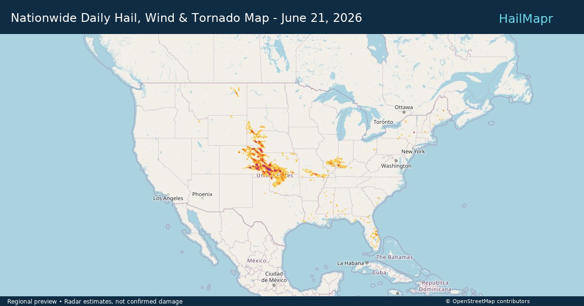 Nationwide Daily Hail, Wind & Tornado Map - June 21, 2026 — regional heatmap and storm polygons