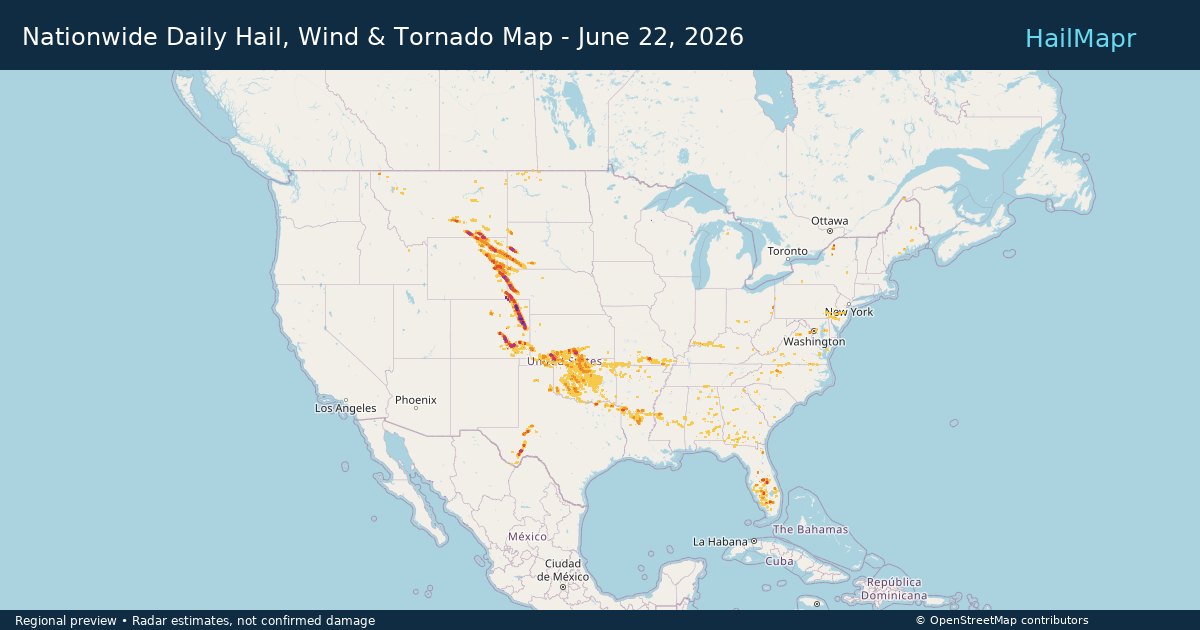 Nationwide Daily Hail, Wind & Tornado Map - June 22, 2026 — regional heatmap and storm polygons