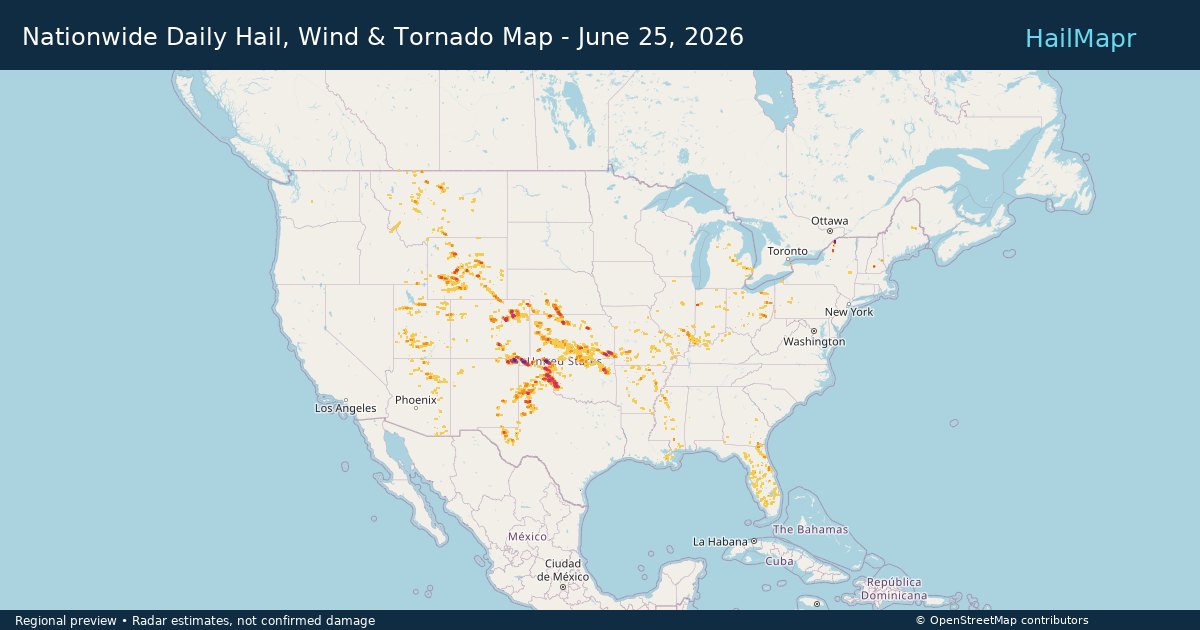 Nationwide Daily Hail, Wind & Tornado Map - June 25, 2026 — regional heatmap and storm polygons