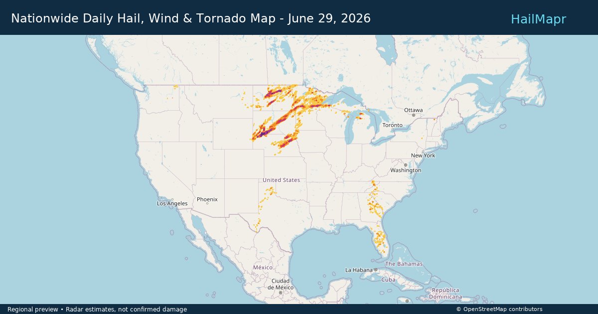 Nationwide Daily Hail, Wind & Tornado Map - June 29, 2026 — regional heatmap and storm polygons