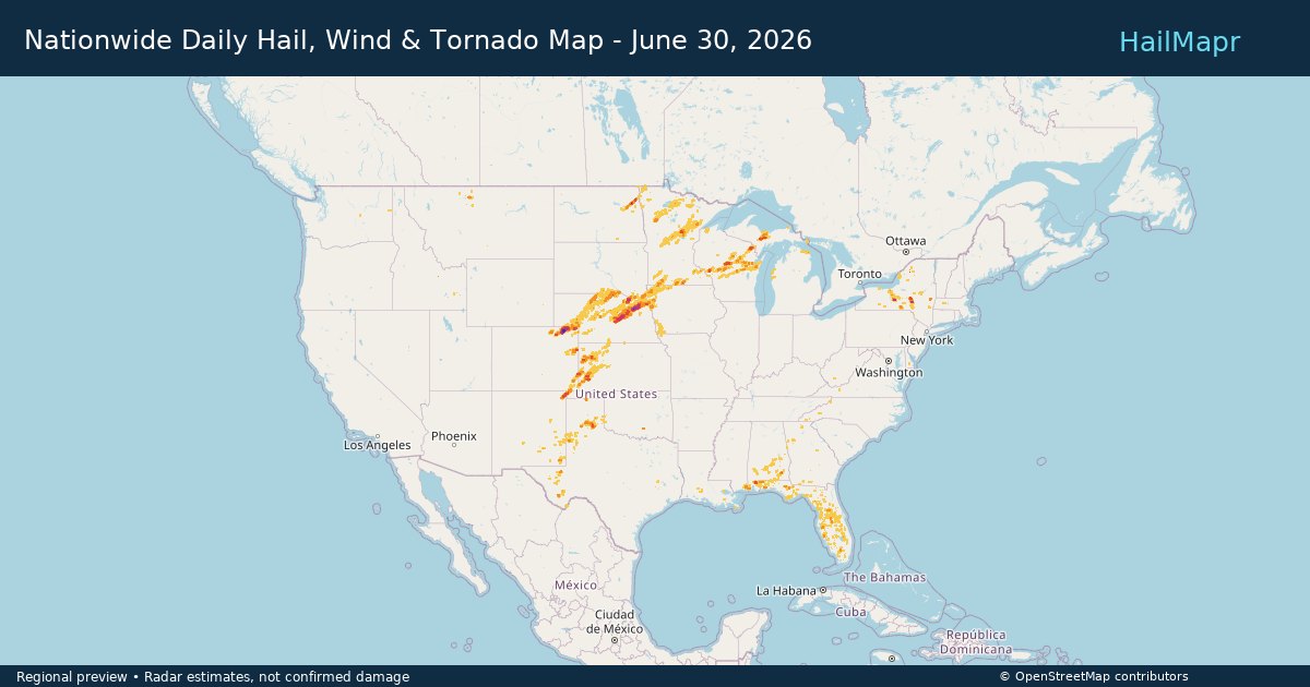 Nationwide Daily Hail, Wind & Tornado Map - June 30, 2026 — regional heatmap and storm polygons