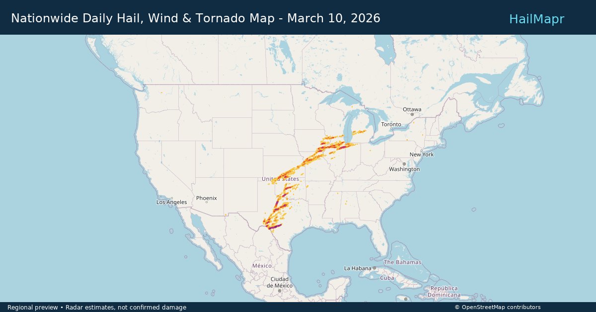 Nationwide Daily Hail, Wind & Tornado Map - March 10, 2026 — regional heatmap and storm polygons