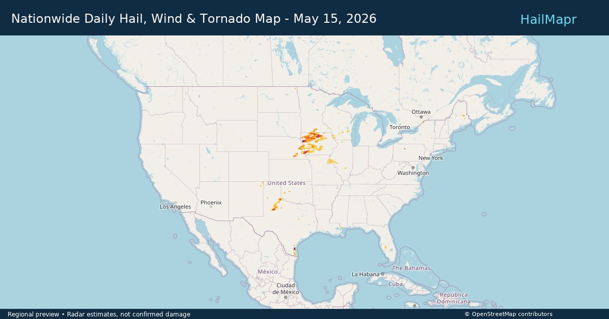 Nationwide Daily Hail, Wind & Tornado Map - May 15, 2026 — regional heatmap and storm polygons