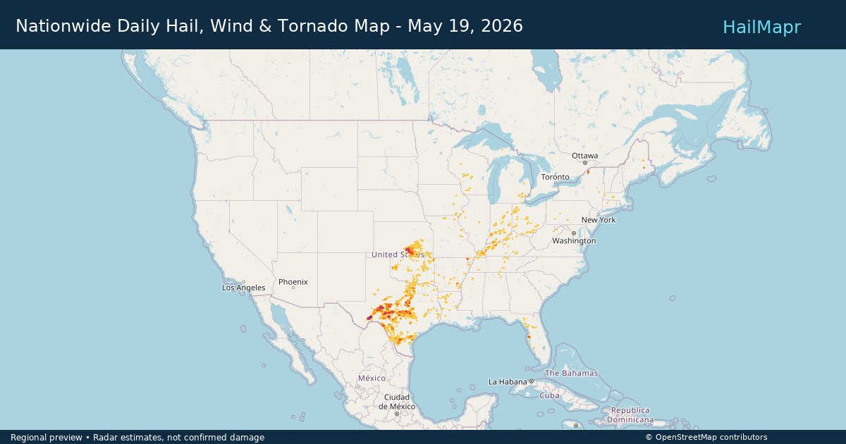 Nationwide Daily Hail, Wind & Tornado Map - May 19, 2026 — regional heatmap and storm polygons