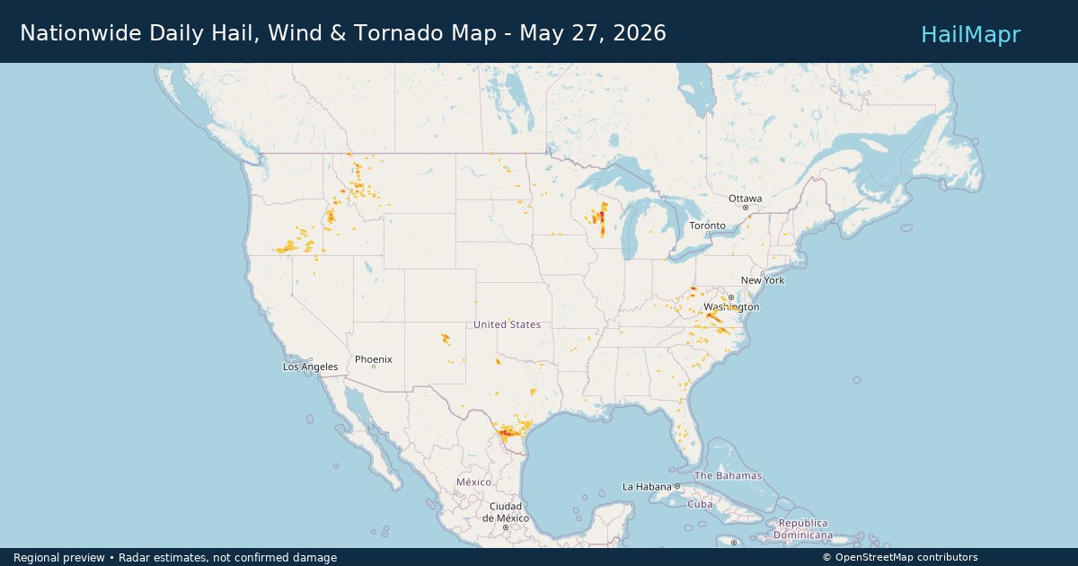 Nationwide Daily Hail, Wind & Tornado Map - May 27, 2026 — regional heatmap and storm polygons