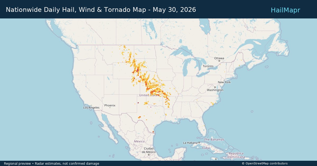 Nationwide Daily Hail, Wind & Tornado Map - May 30, 2026 — regional heatmap and storm polygons
