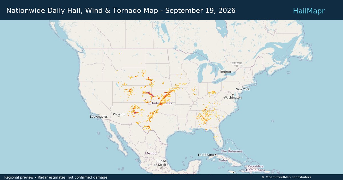 Nationwide Daily Hail, Wind & Tornado Map - September 19, 2026 — regional heatmap and storm polygons