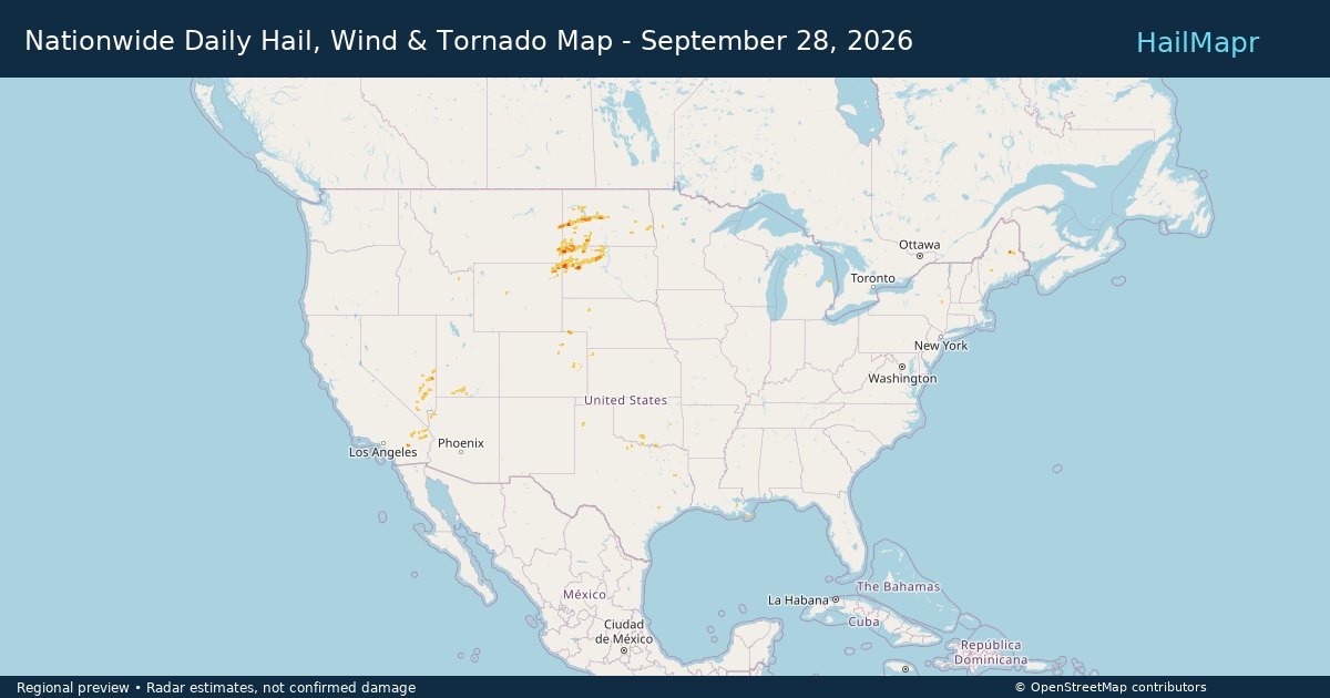 Nationwide Daily Hail, Wind & Tornado Map - September 28, 2026 — regional heatmap and storm polygons