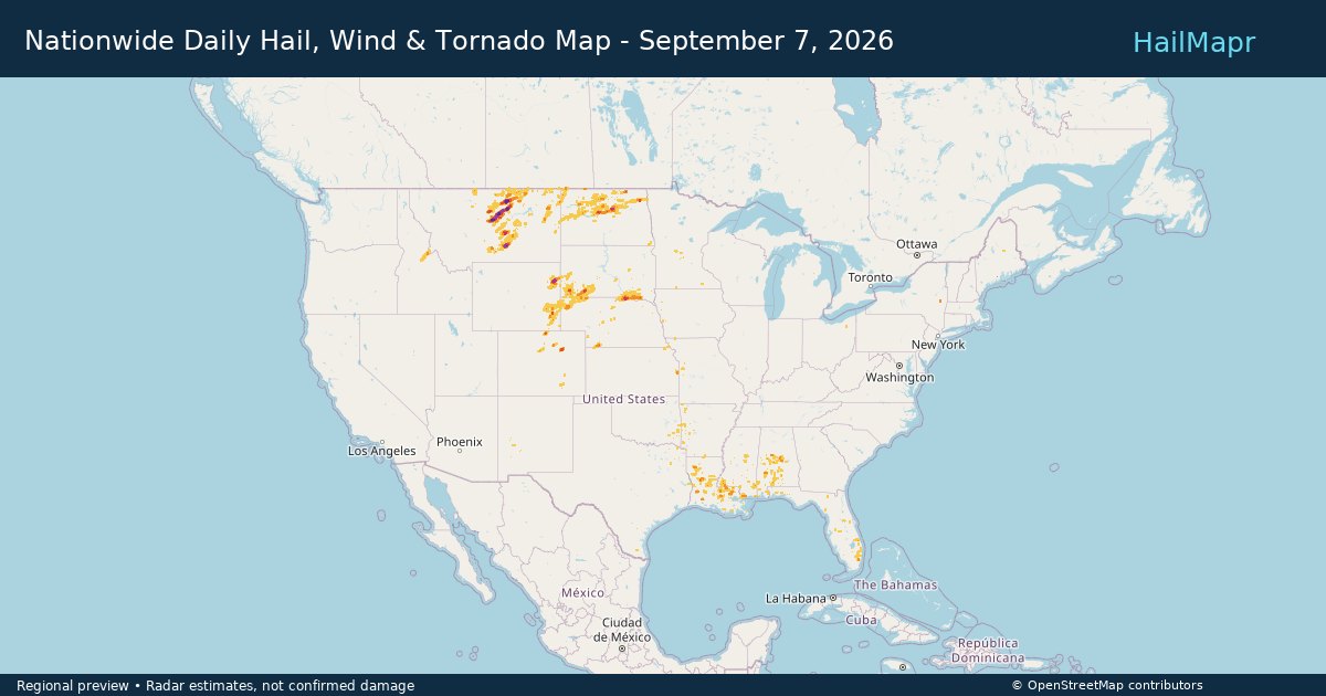 Nationwide Daily Hail, Wind & Tornado Map - September 7, 2026 — regional heatmap and storm polygons