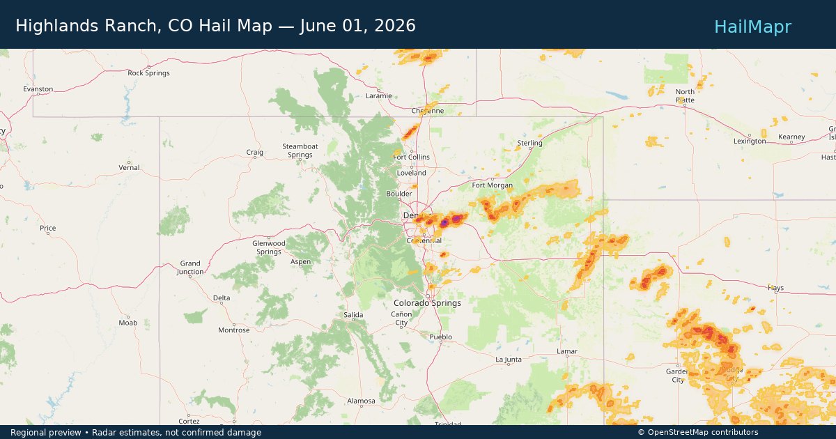 Highlands Ranch, CO Hail Map — June 01, 2026 — regional heatmap and storm polygons
