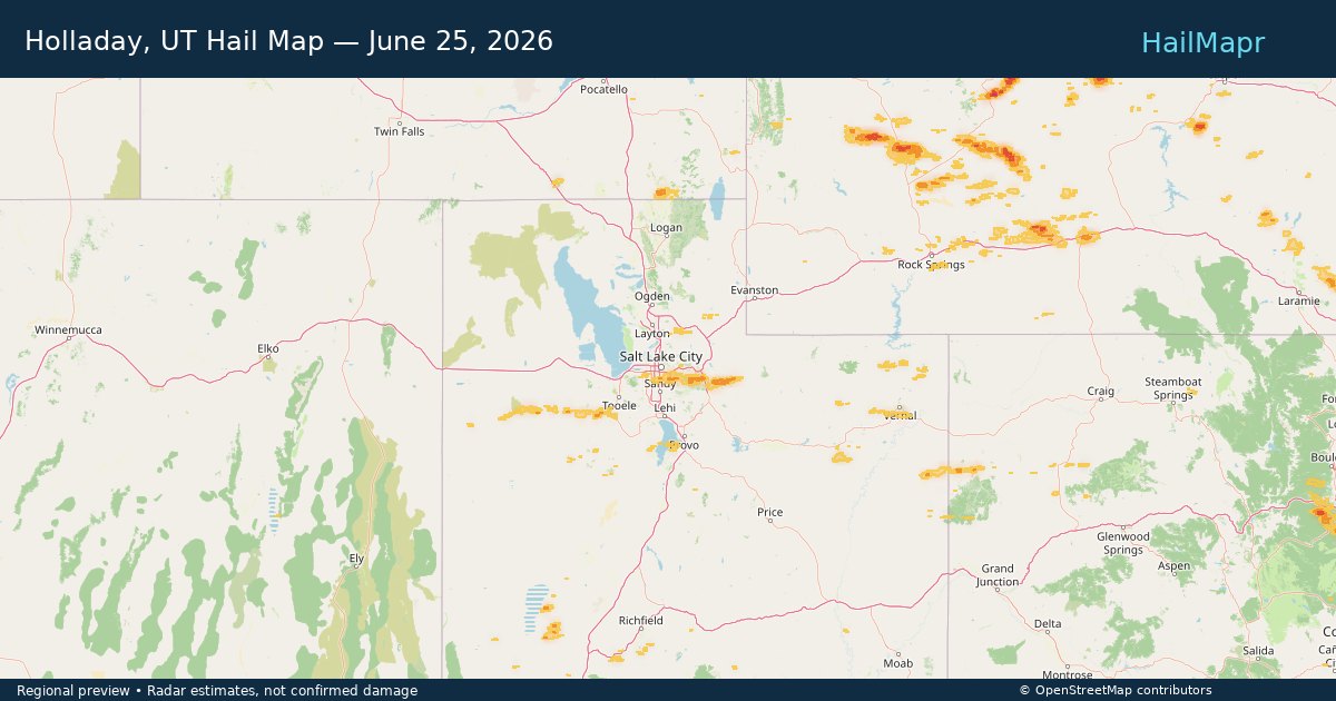 Holladay, UT Hail Map — June 25, 2026 — regional heatmap and storm polygons