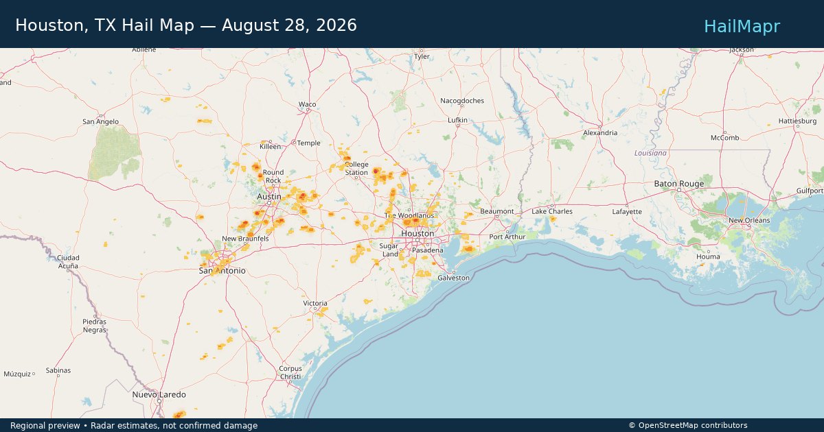 Houston, TX Hail Map — August 28, 2026 — regional heatmap and storm polygons