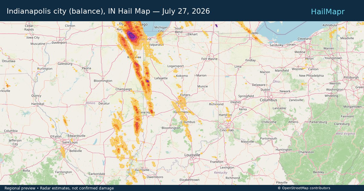Indianapolis city (balance), IN Hail Map — July 27, 2026 — regional heatmap and storm polygons