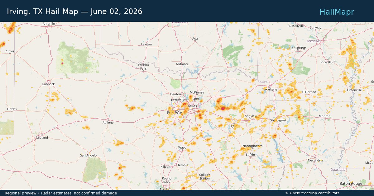 Irving, TX Hail Map — June 02, 2026 — regional heatmap and storm polygons