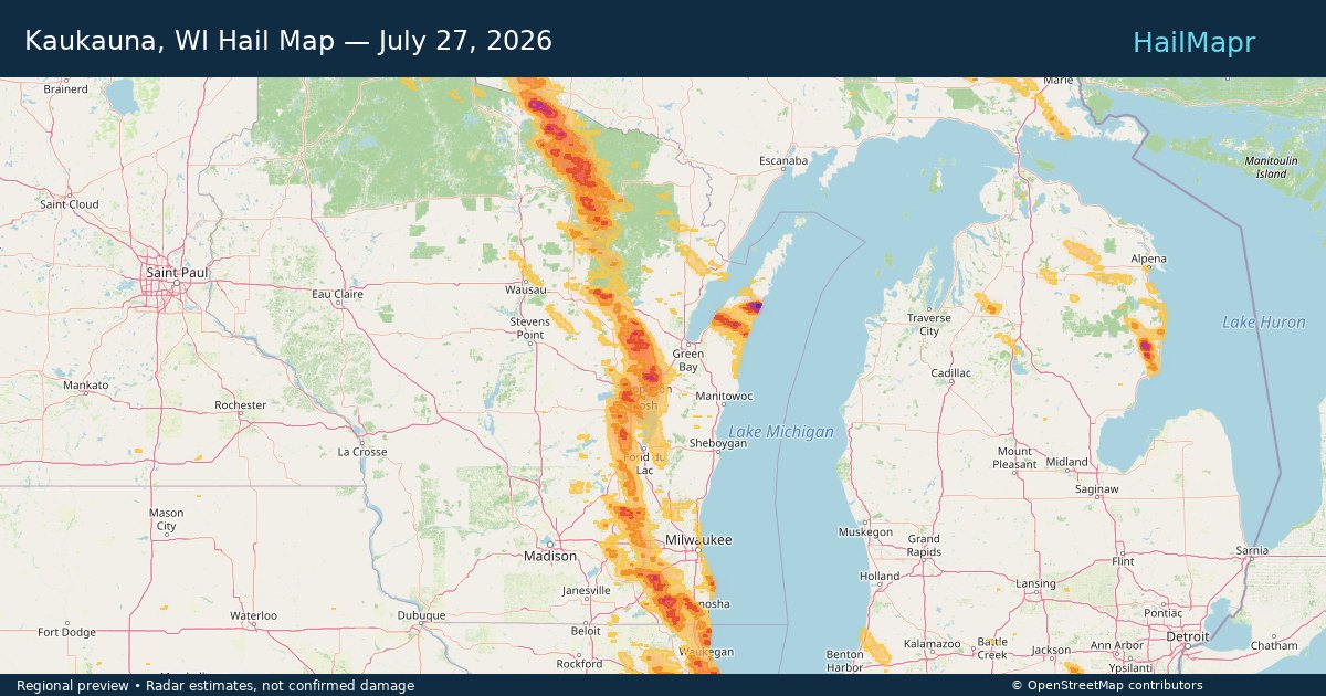 Kaukauna, WI Hail Map — July 27, 2026 — regional heatmap and storm polygons