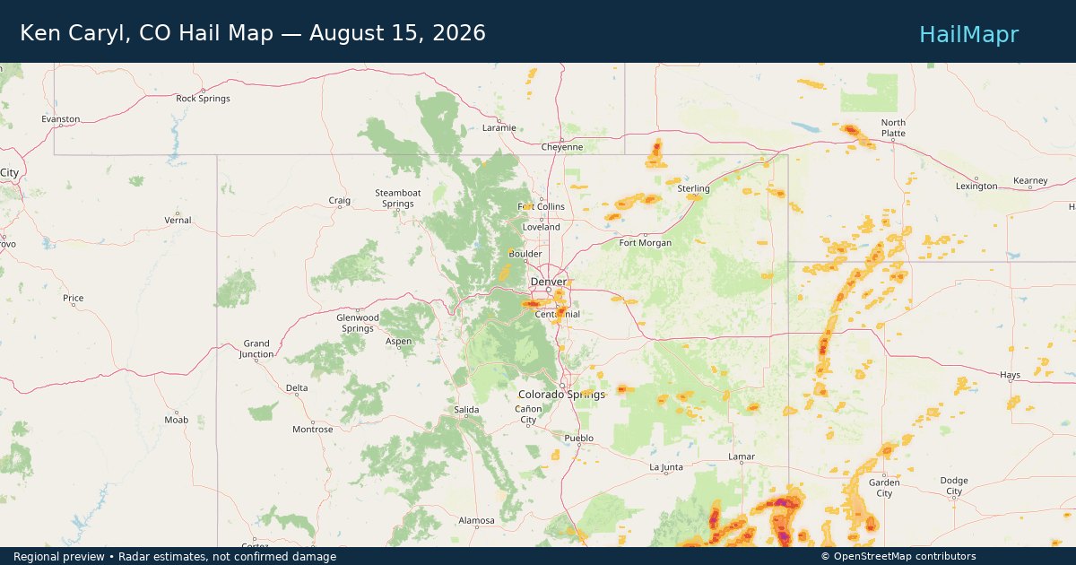 Ken Caryl, CO Hail Map — August 15, 2026 — regional heatmap and storm polygons