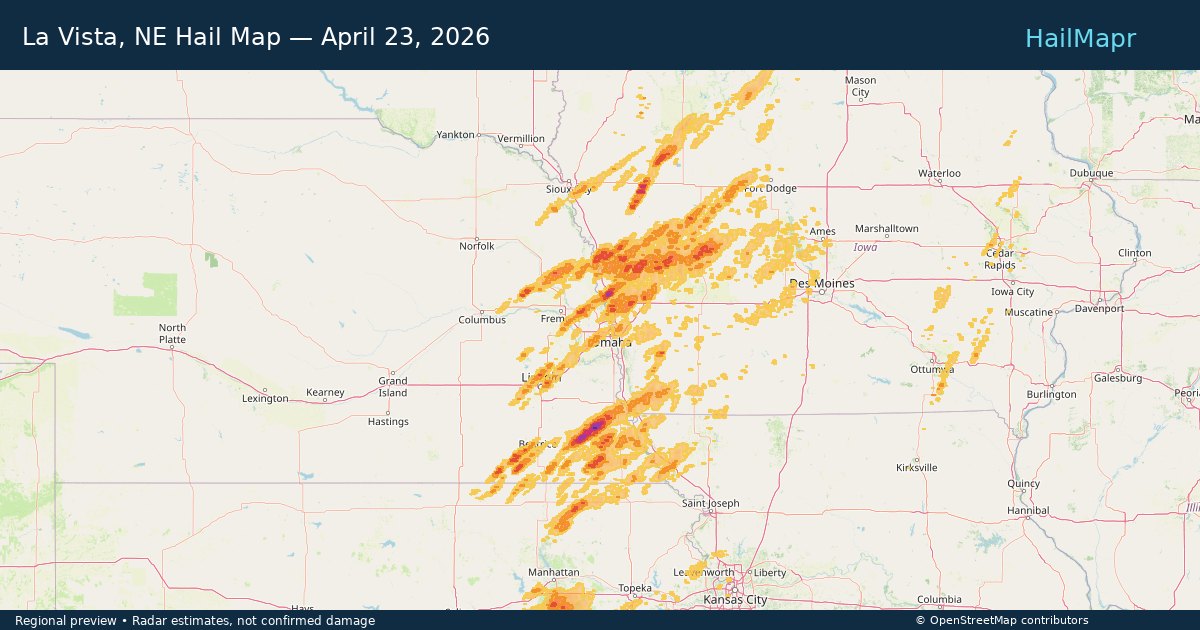 La Vista, NE Hail Map — April 23, 2026 — regional heatmap and storm polygons