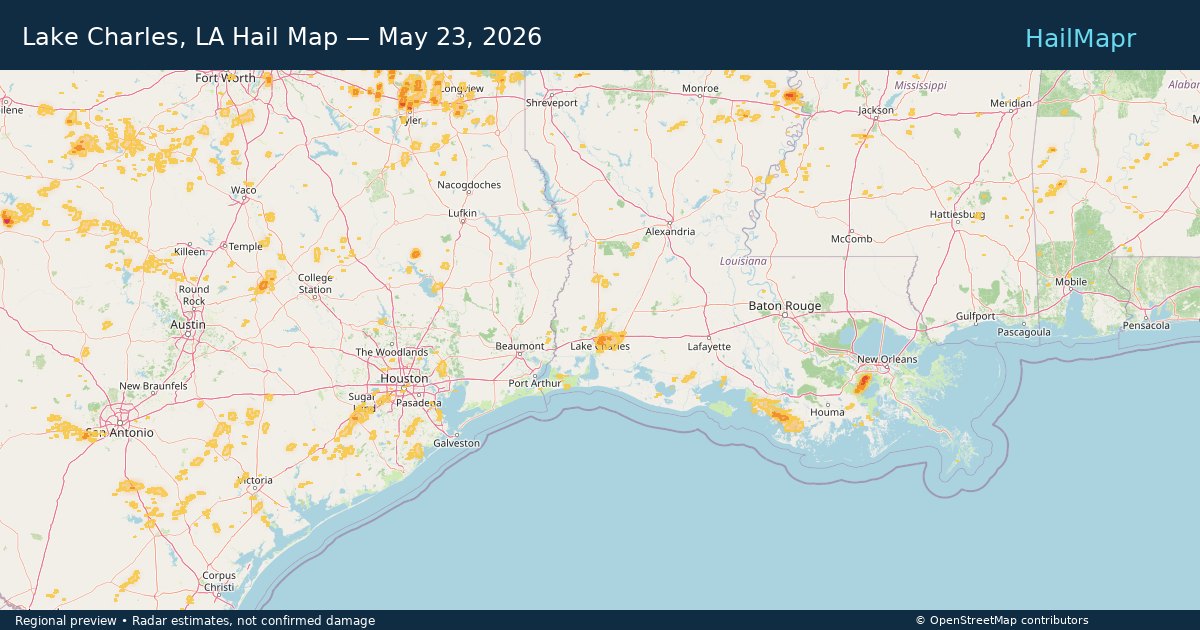 Lake Charles, LA Hail Map — May 23, 2026 — regional heatmap and storm polygons