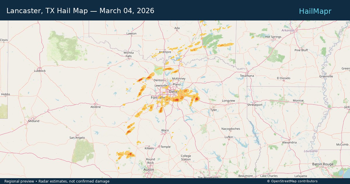Lancaster, TX Hail Map — March 04, 2026 — regional heatmap and storm polygons