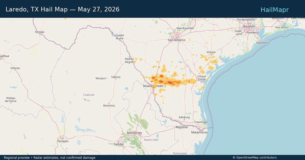 Laredo, TX Hail Map — May 27, 2026 — regional heatmap and storm polygons