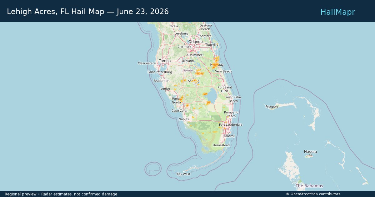 Lehigh Acres, FL — June 23, 2026 — regional hail footprint preview