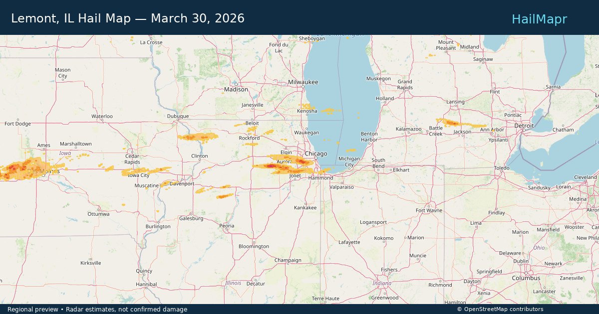 Lemont, IL Hail Map — March 30, 2026 — regional heatmap and storm polygons