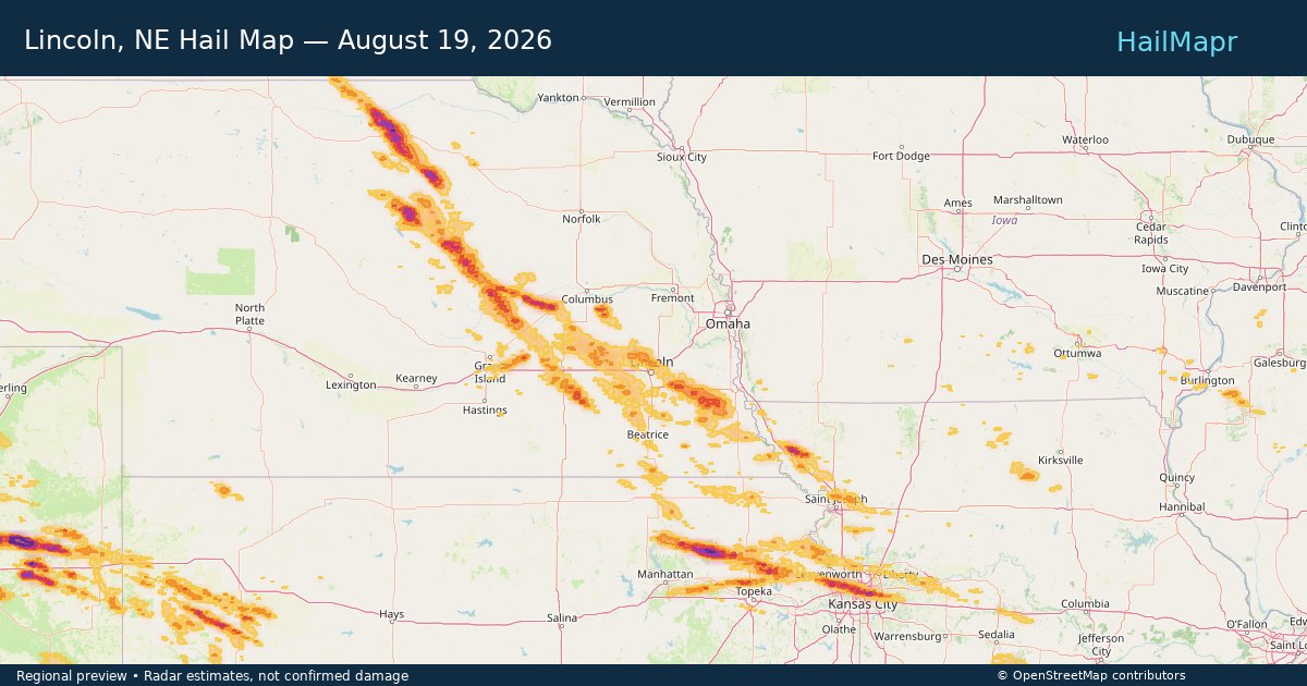 Lincoln, NE Hail Map — August 19, 2026 — regional heatmap and storm polygons