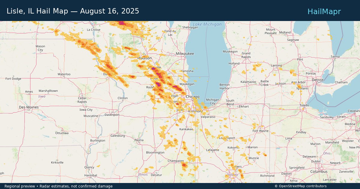 Lisle, IL Hail Map — August 16, 2025 — regional heatmap and storm polygons
