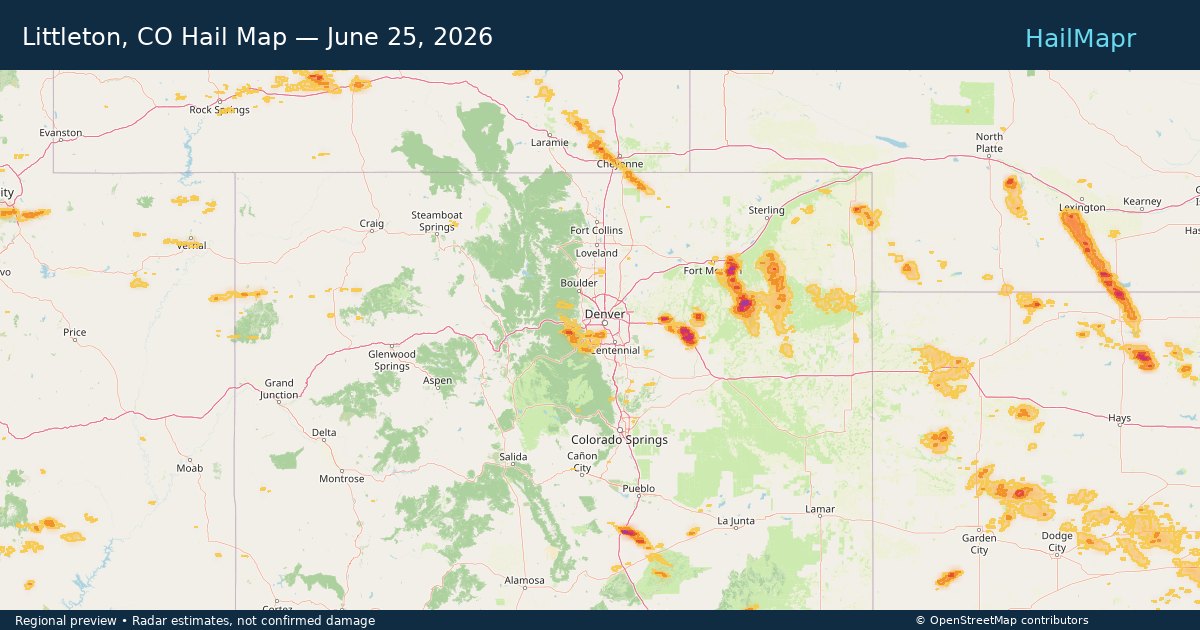 Littleton, CO Hail Map — June 25, 2026 — regional heatmap and storm polygons