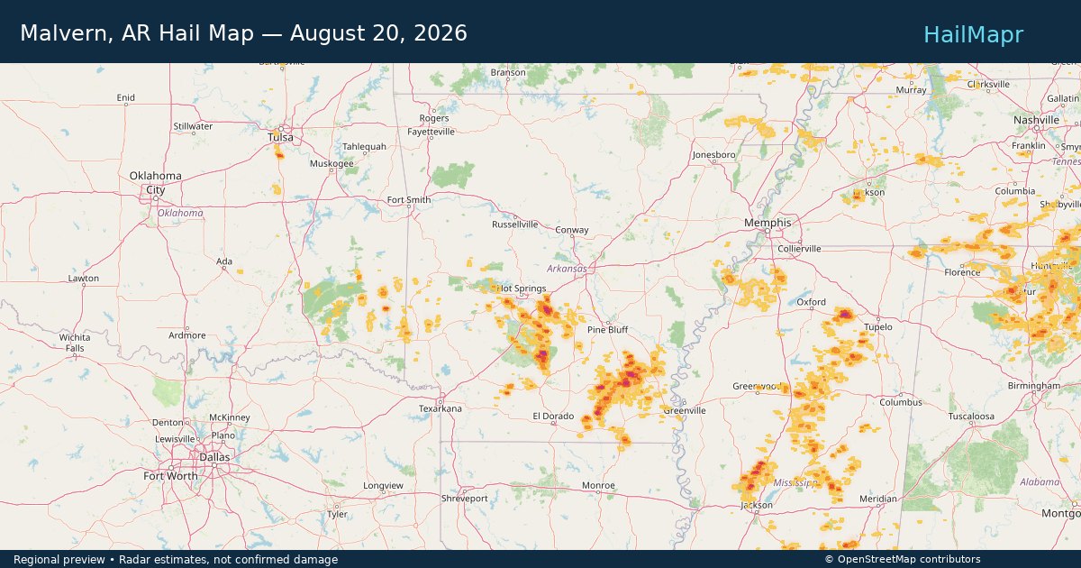 Malvern, AR Hail Map — August 20, 2026 — regional heatmap and storm polygons