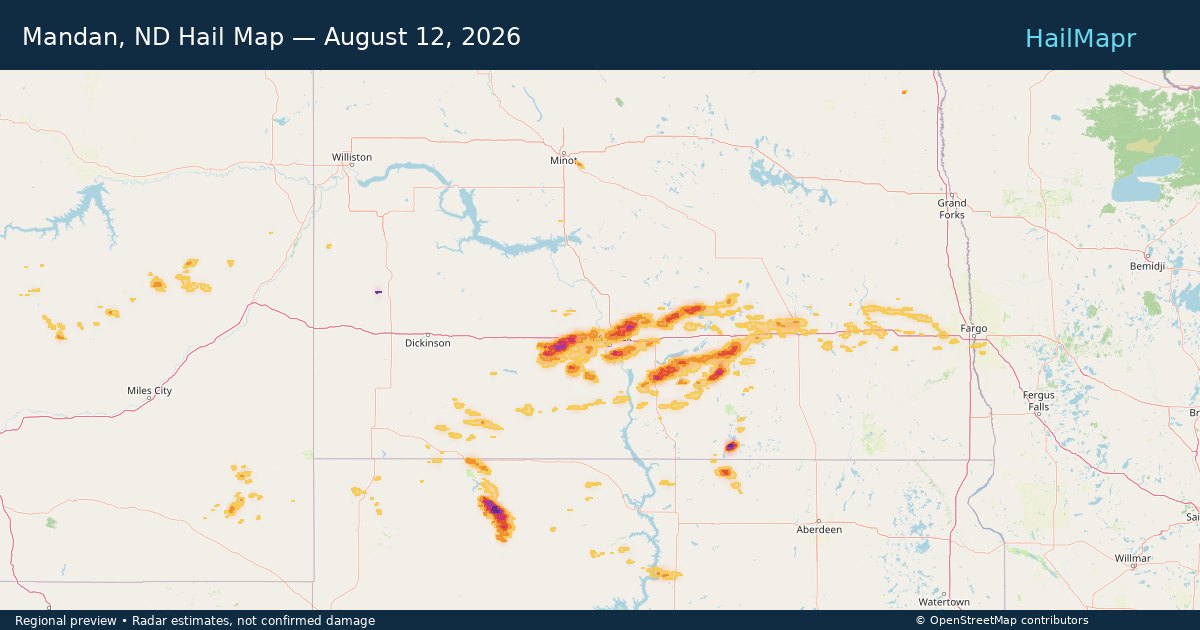 Mandan, ND Hail Map — August 12, 2026 — regional heatmap and storm polygons