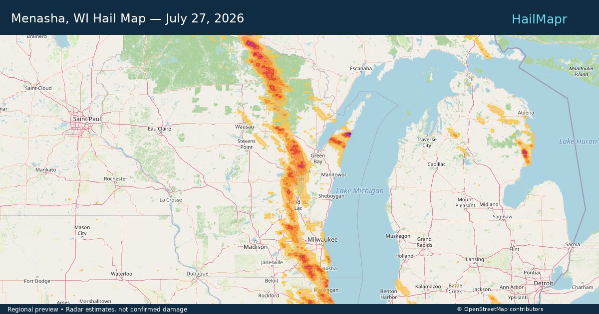 Menasha, WI Hail Map — July 27, 2026 — regional heatmap and storm polygons