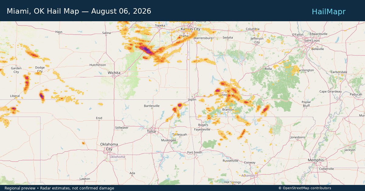 Miami, OK Hail Map — August 06, 2026 — regional heatmap and storm polygons