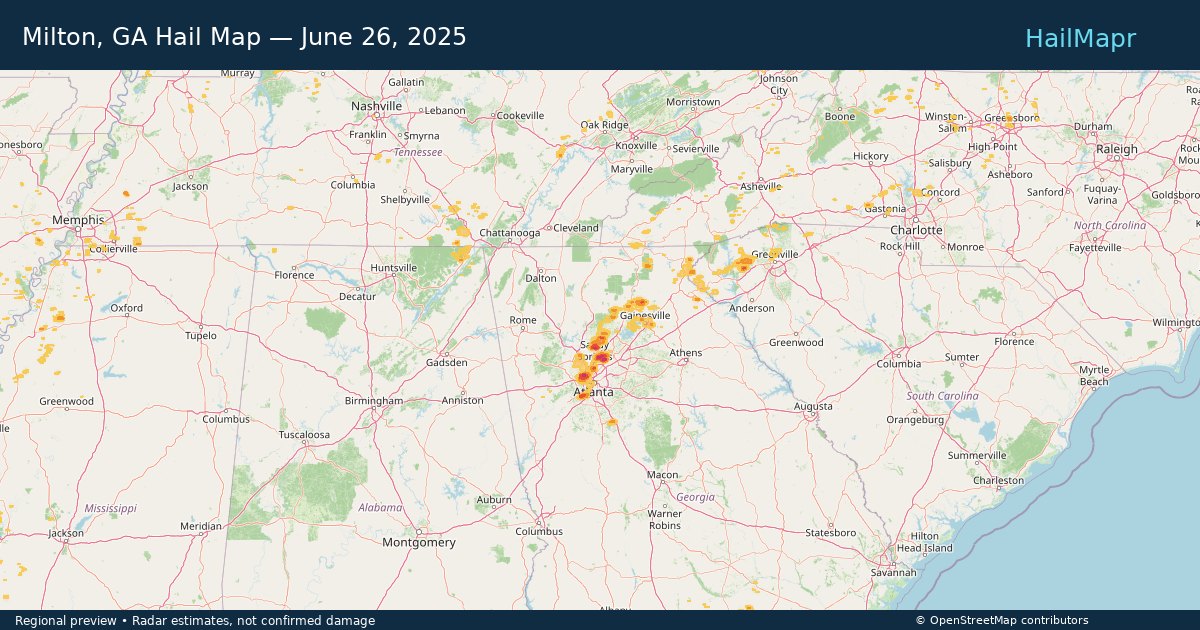 Milton, GA Hail Map — June 26, 2025 — regional heatmap and storm polygons