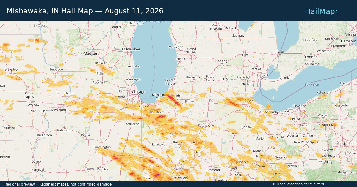 Mishawaka, IN Hail Map — August 11, 2026 — regional heatmap and storm polygons