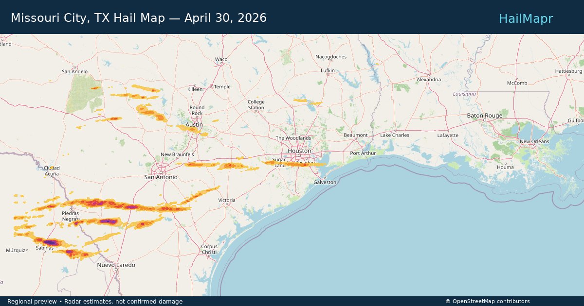 Missouri City, TX Hail Map — April 30, 2026 — regional heatmap and storm polygons