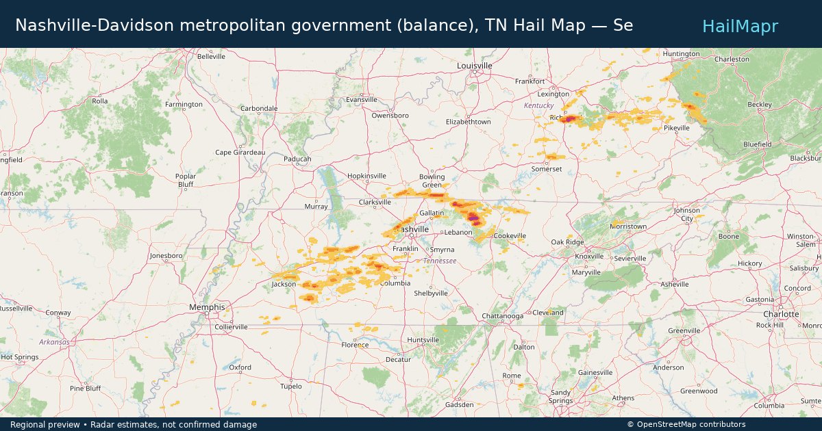 Nashville-Davidson metropolitan government (balance), TN Hail Map — September 05, 2025 — regional heatmap and storm polygons