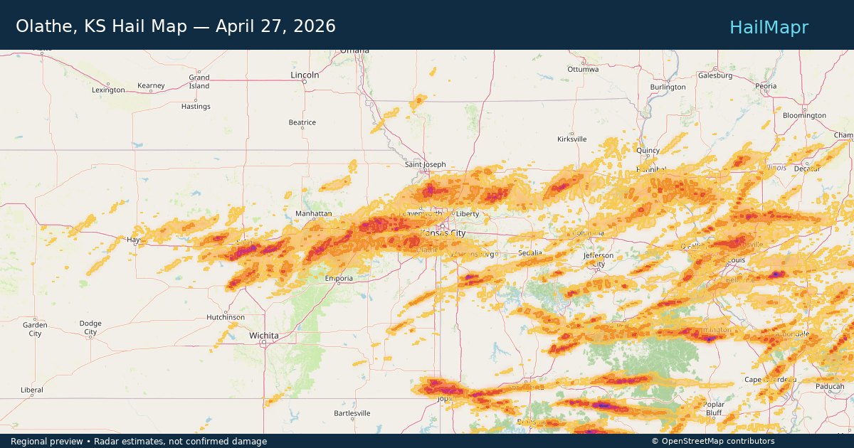 Olathe, KS Hail Map — April 27, 2026 — regional heatmap and storm polygons