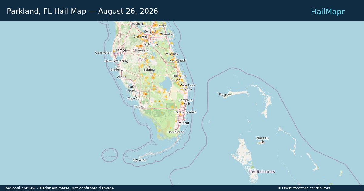 Parkland, FL Hail Map — August 26, 2026 — regional heatmap and storm polygons