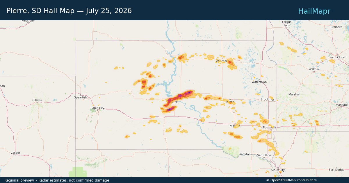 Pierre, SD Hail Map — July 25, 2026 — regional heatmap and storm polygons
