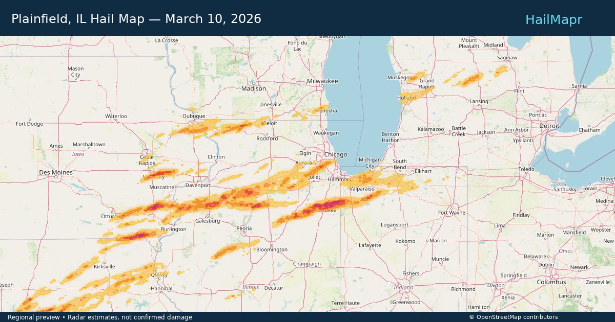 Plainfield, IL Hail Map — March 10, 2026 — regional heatmap and storm polygons