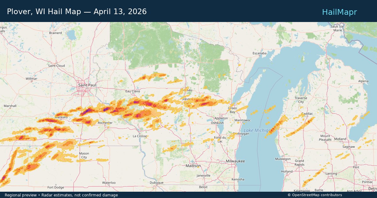 Plover, WI Hail Map — April 13, 2026 — regional heatmap and storm polygons