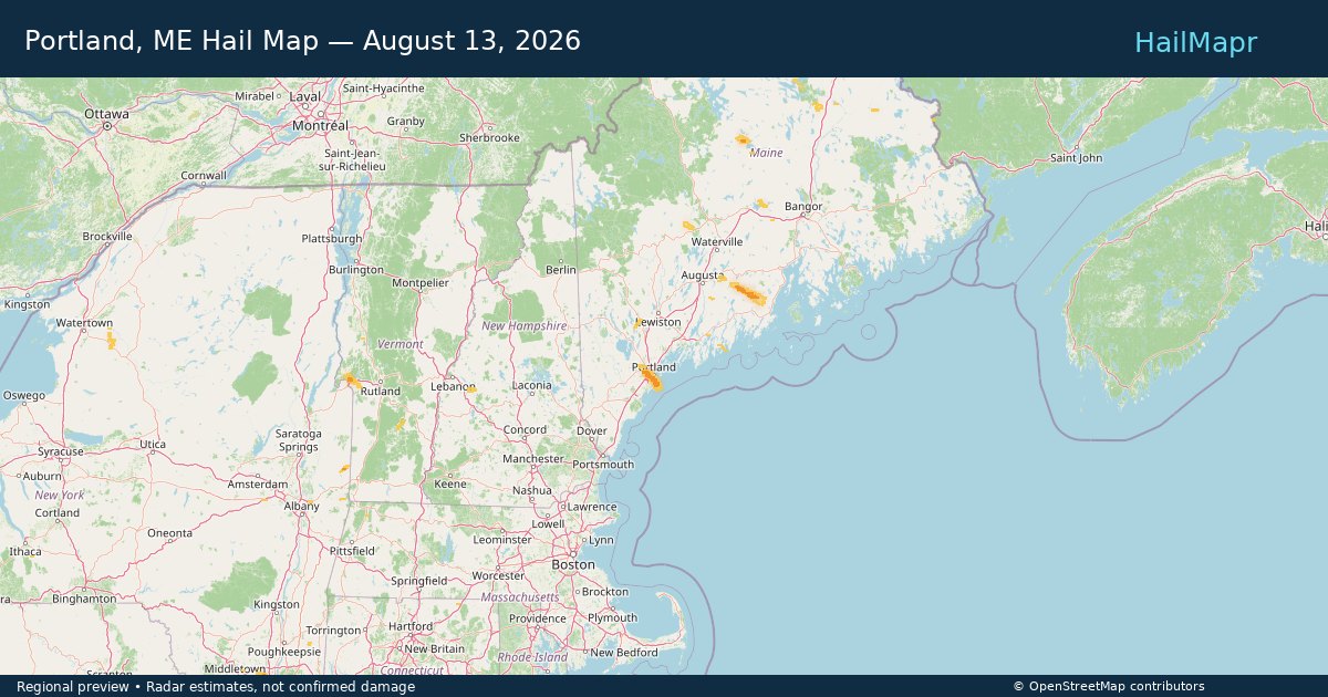 Portland, ME Hail Map — August 13, 2026 — regional heatmap and storm polygons