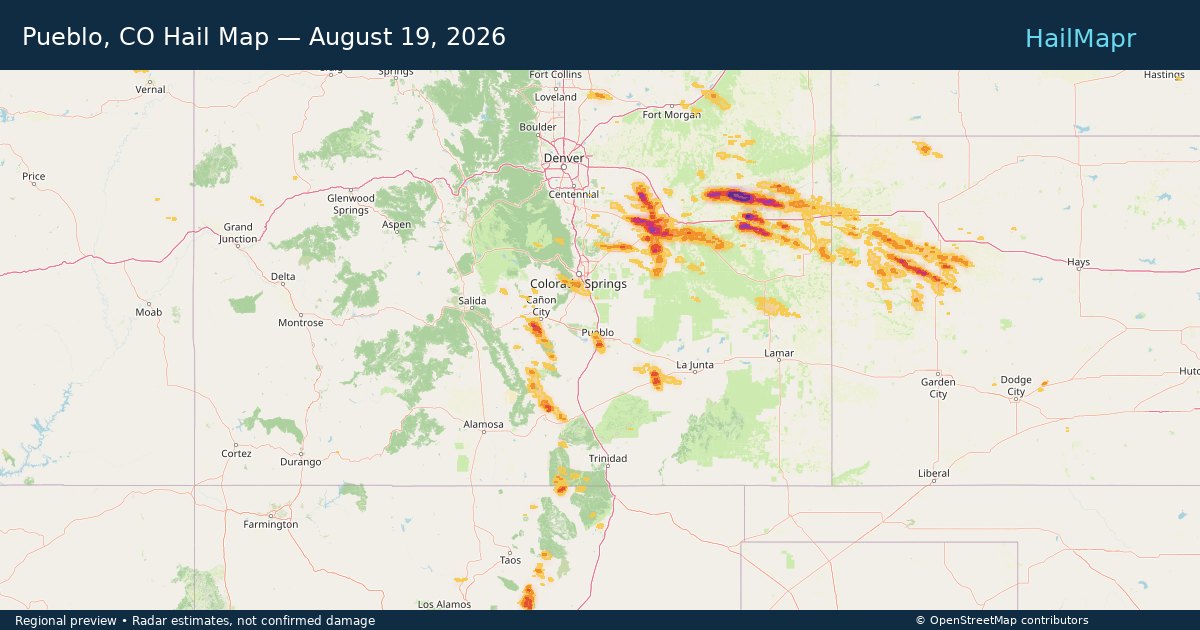 Pueblo, CO Hail Map — August 19, 2026 — regional heatmap and storm polygons