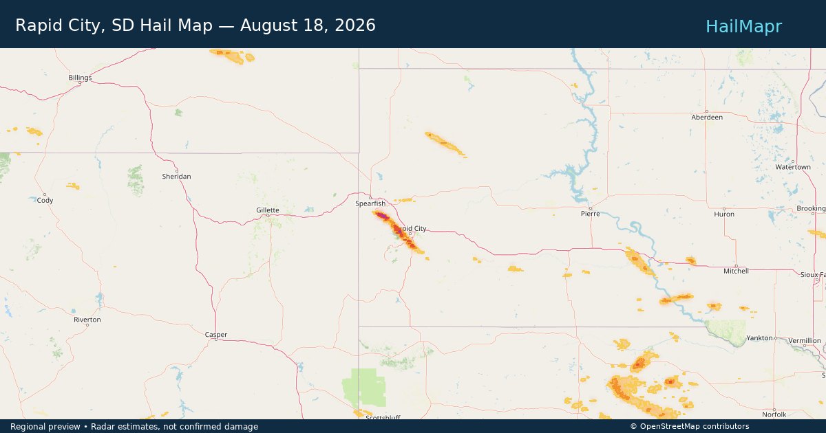Rapid City, SD Hail Map — August 18, 2026 — regional heatmap and storm polygons