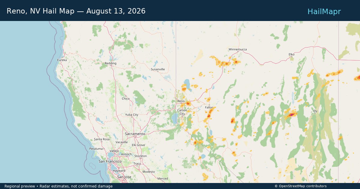 Reno, NV Hail Map — August 13, 2026 — regional heatmap and storm polygons